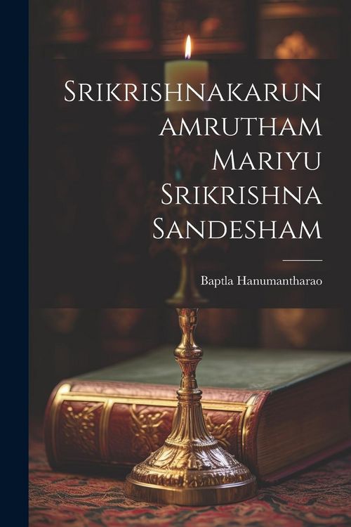 Produktbild: Srikrishnakarunamrutham Mariyu Srikrishna Sandesham