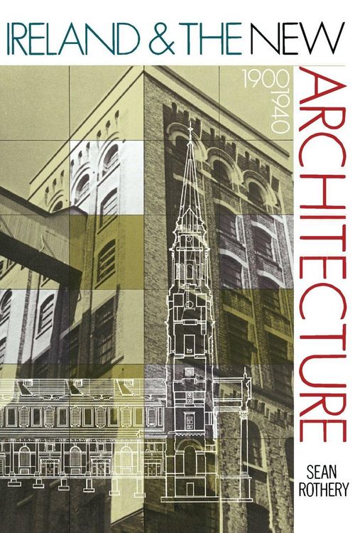 Produktbild: Ireland & the New Architecture - 1900-1940