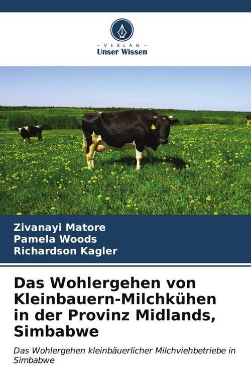 Produktbild: Das Wohlergehen von Kleinbauern-Milchk&uuml;hen in der Provinz Midlands, Simbabwe