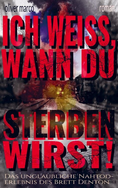 Produktbild: Ich wei&szlig;, wann du sterben wirst!