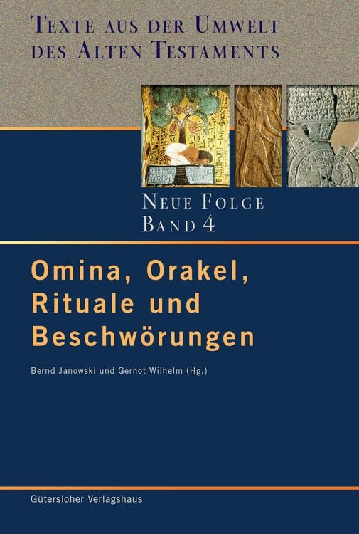 Produktbild: Texte aus der Umwelt des Alten Testaments. Neue Folge. (TUAT-NF) / Omina, Orakel, Rituale und Beschw&ouml;rungen