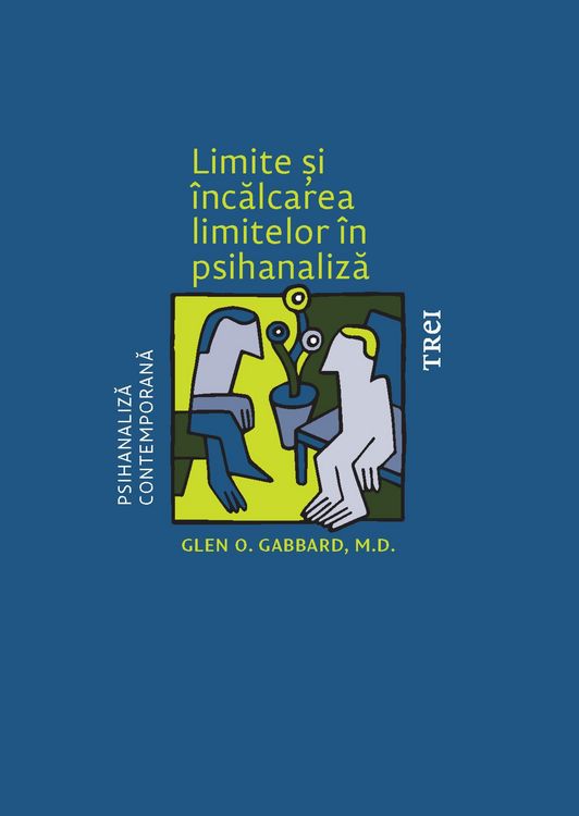 Produktbild: Limite si incalcarea limitelor in psihanaliza