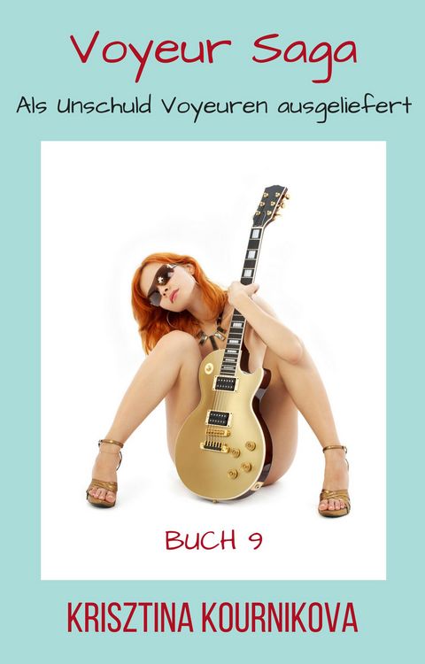 Produktbild: Voyeur Saga Buch 9