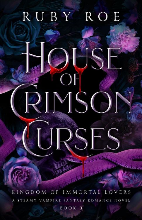 Produktbild: House of Crimson Curses (Kingdom of Immortal Lovers, #3)