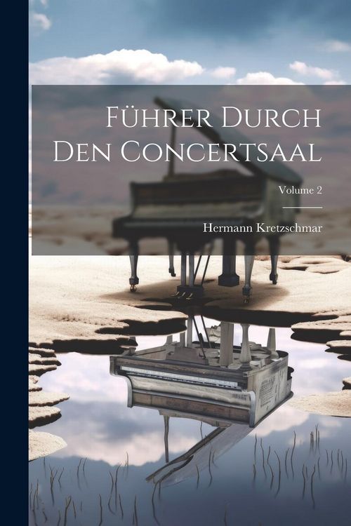 Produktbild: F&uuml;hrer Durch Den Concertsaal; Volume 2