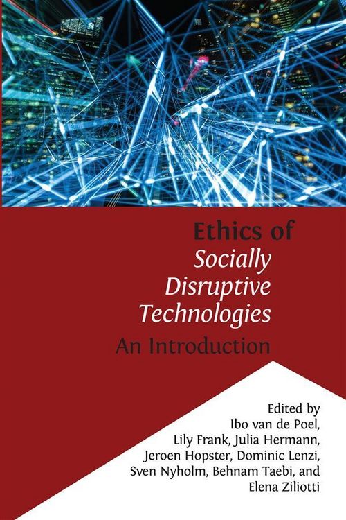 Produktbild: Ethics of Socially Disruptive Technologies