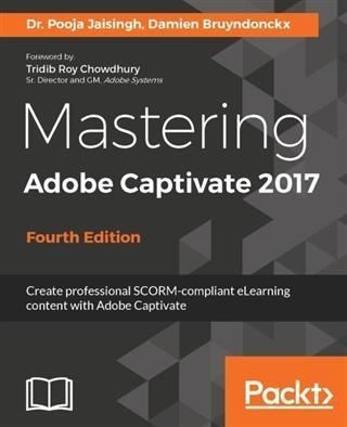 Produktbild: Mastering Adobe Captivate 2017 - Fourth Edition