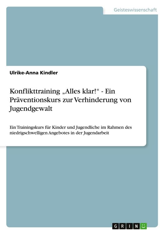 Produktbild: Konflikttraining "Alles klar!" - Ein Pr&auml;ventionskurs zur Verhinderung von Jugendgewalt