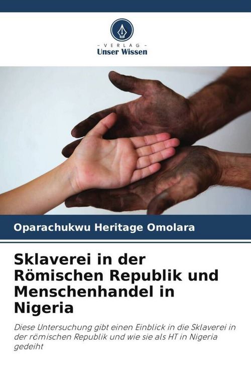Produktbild: Sklaverei in der R&ouml;mischen Republik und Menschenhandel in Nigeria