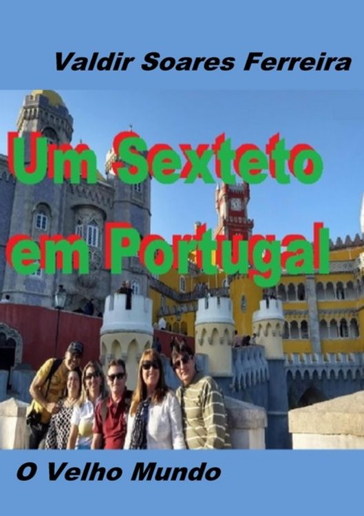 Produktbild: Um Sexteto Em Portugal