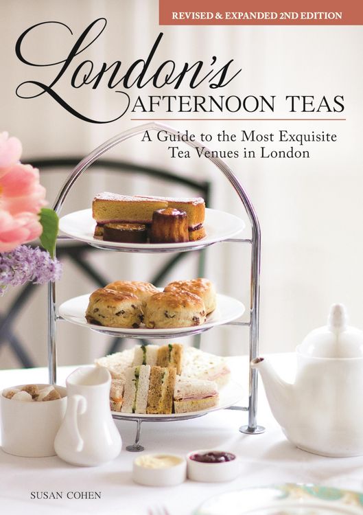 Produktbild: London's Afternoon Teas, Revised and Expanded 2nd Edition