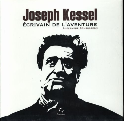 Produktbild: Joseph Kessel : &eacute;crivain de l'aventure