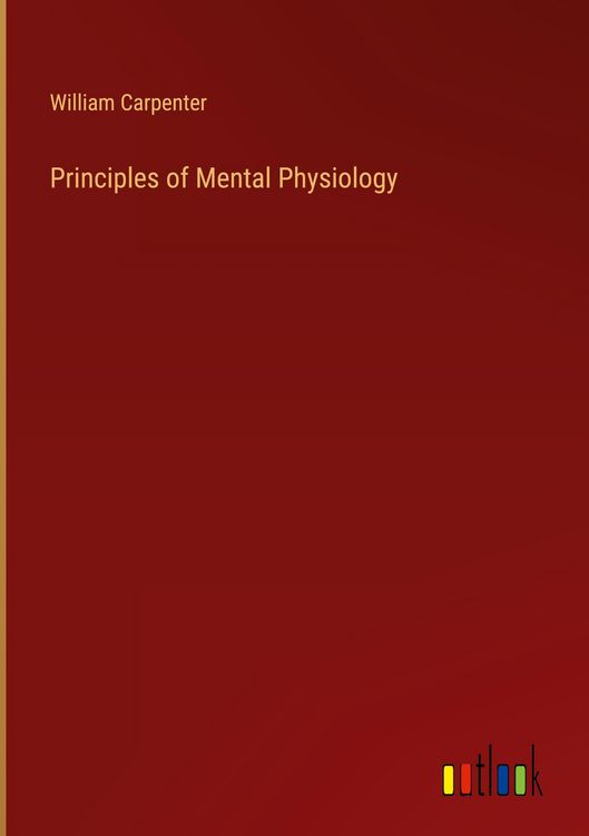 Produktbild: Principles of Mental Physiology