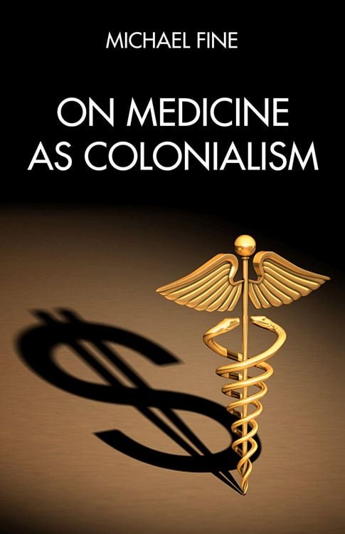 Produktbild: On Medicine as Colonialism