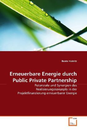 Produktbild: Hainitz, B: Erneuerbare Energie durch Public Private Partner