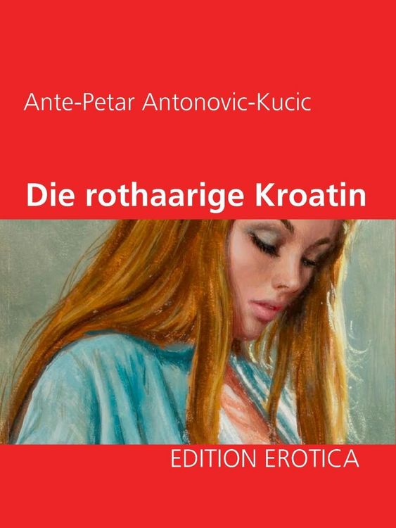 Produktbild: Die rothaarige Kroatin