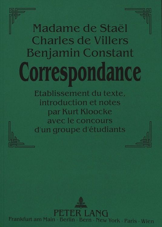 Produktbild: Madame de Sta&euml;l - Charles de Villers - Benjamin Constant:- Correspondance.