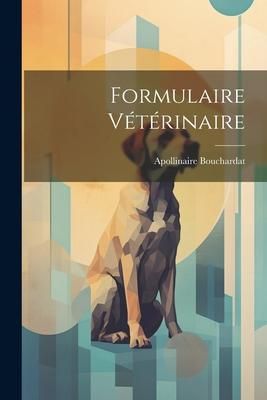 Produktbild: Formulaire V&eacute;t&eacute;rinaire