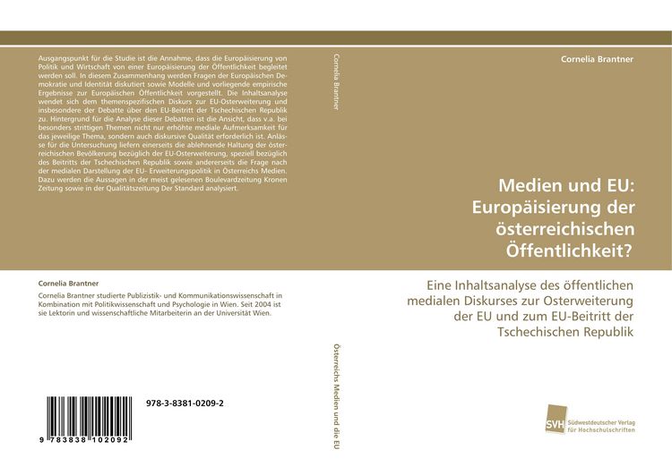Produktbild: Medien und EU: Europ&auml;isierung der &ouml;sterreichischen &Ouml;ffentlichkeit?