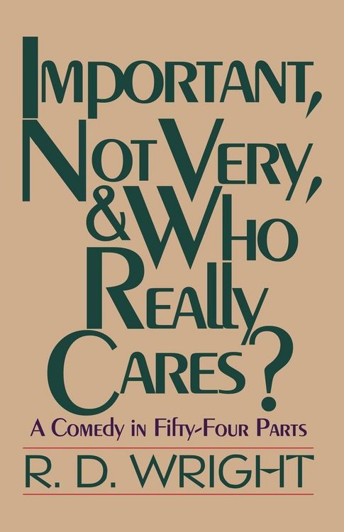 Produktbild: Important, Not Very, & Who Really Cares?