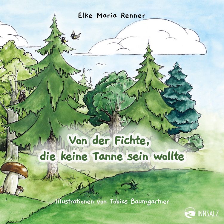 Produktbild: Von der Fichte, die keine Tanne sein wollte