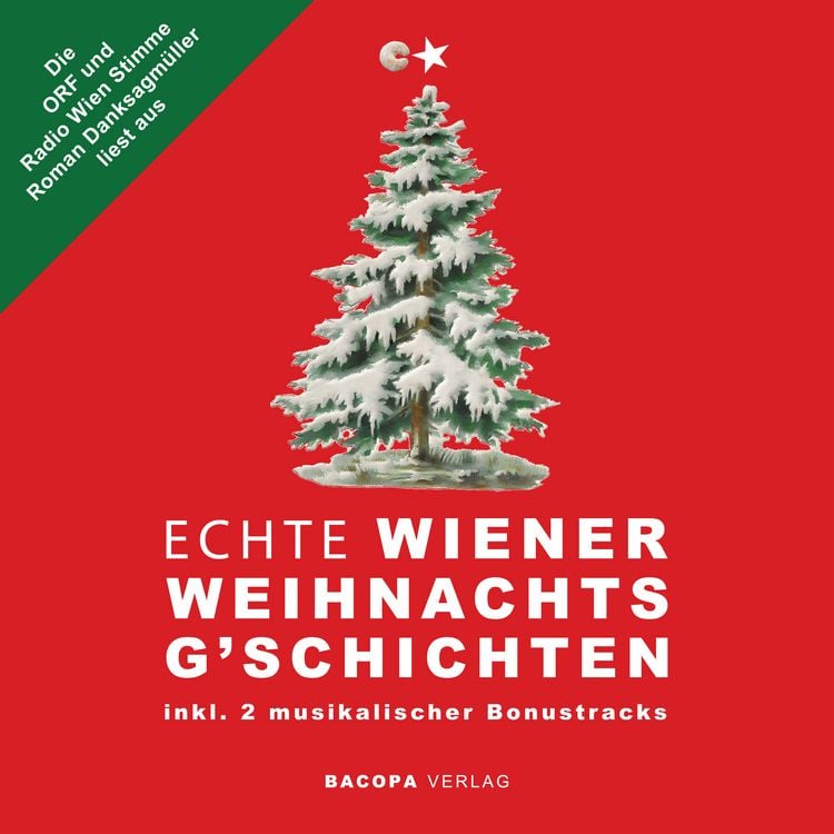 Produktbild: H&ouml;rbuch. Die ORF und Radio Wien Stimme Roman Danksagm&uuml;ller liest aus Echte Wiener Weihnachtsg`schichten