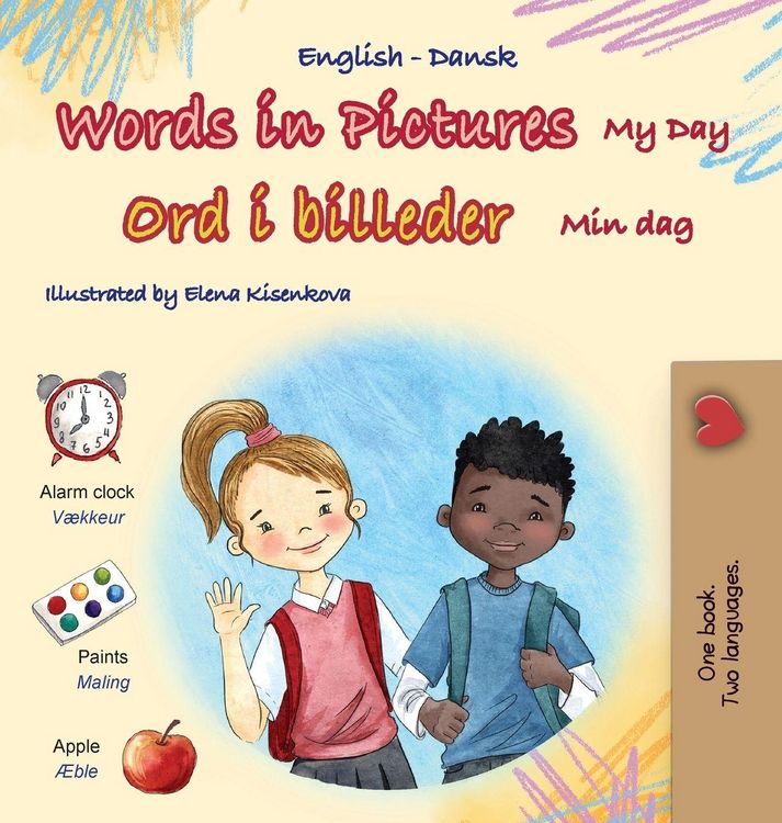 Produktbild: Words in Pictures - My Day (English Danish Bilingual Children's Book)