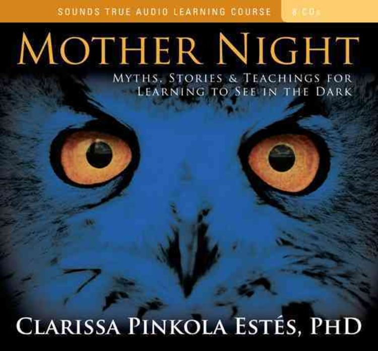 Produktbild: Mother Night: Myths, Stories & Teachings for Learning to See in the Dark