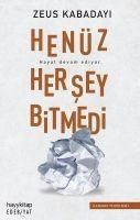 Produktbild: Hen&uuml;z Her Sey Bitmedi
