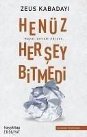 Produktbild: Hen&uuml;z Her Sey Bitmedi
