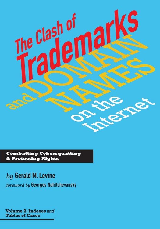 Produktbild: Clash of Trademarks and Domain Names on the Internet