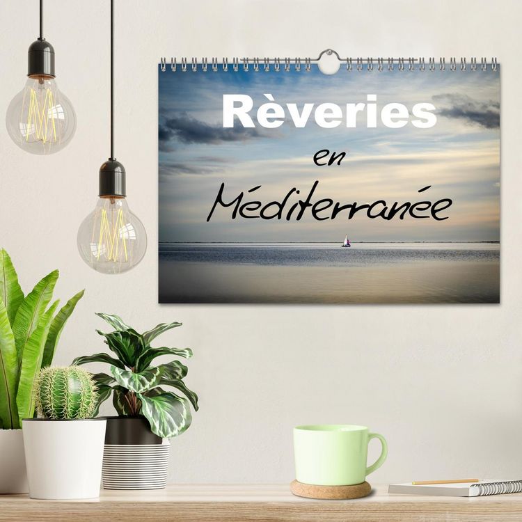 Produktbild: R&ecirc;veries en M&eacute;diterran&eacute;e (Calendrier mural 2026 DIN A4 vertical), CALVENDO calendrier mensuel