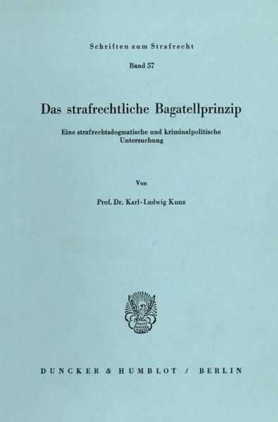 Produktbild: Das strafrechtliche Bagatellprinzip.