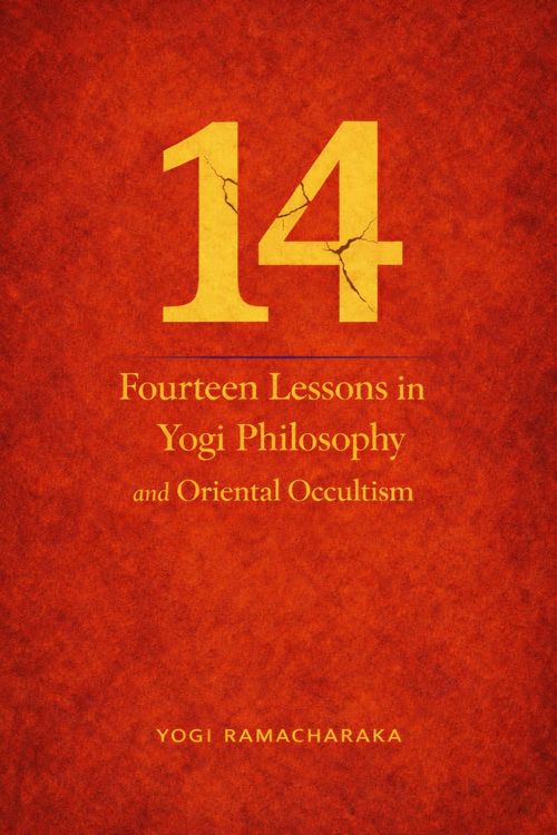 Produktbild: Fourteen Lessons in Yogi Philosophy and Oriental Occultism