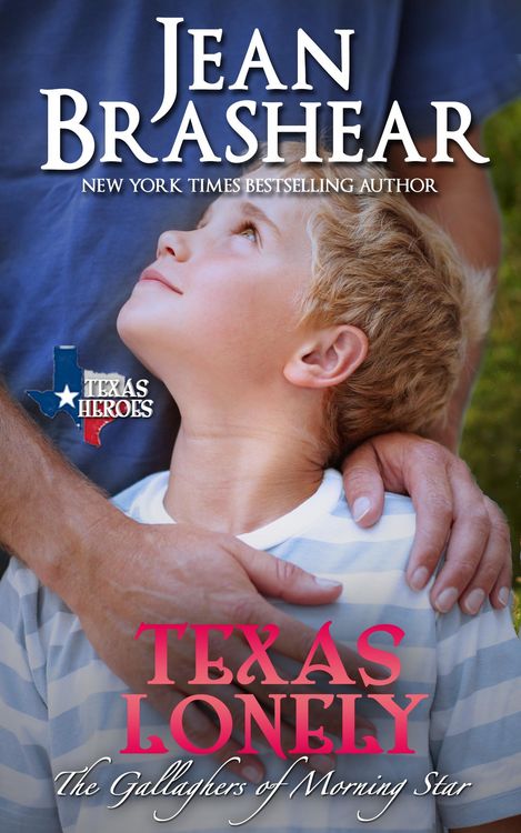 Produktbild: Texas Lonely (The Gallaghers of Morning Star, #2)
