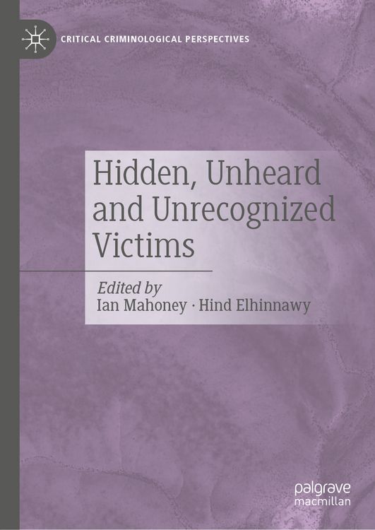 Produktbild: Hidden, Unheard and Unrecognized Victims