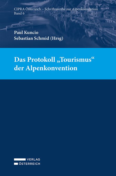 Produktbild: Das Protokoll "Tourismus" der Alpenkonvention