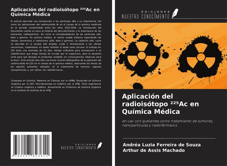 Produktbild: Aplicaci&oacute;n del radiois&oacute;topo &sup2;&sup2;&iquest;Ac en Qu&iacute;mica M&eacute;dica