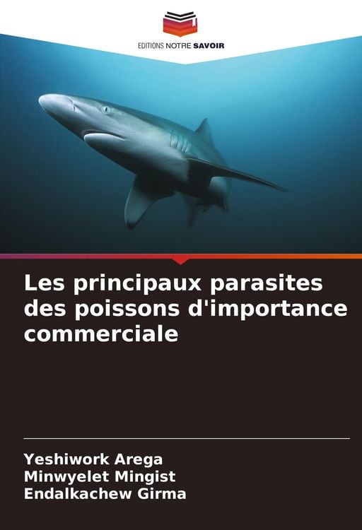 Produktbild: Les principaux parasites des poissons d'importance commerciale