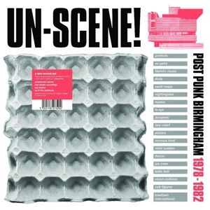 Produktbild: Un-Scene : Post Punk Birmingham 1978-1982