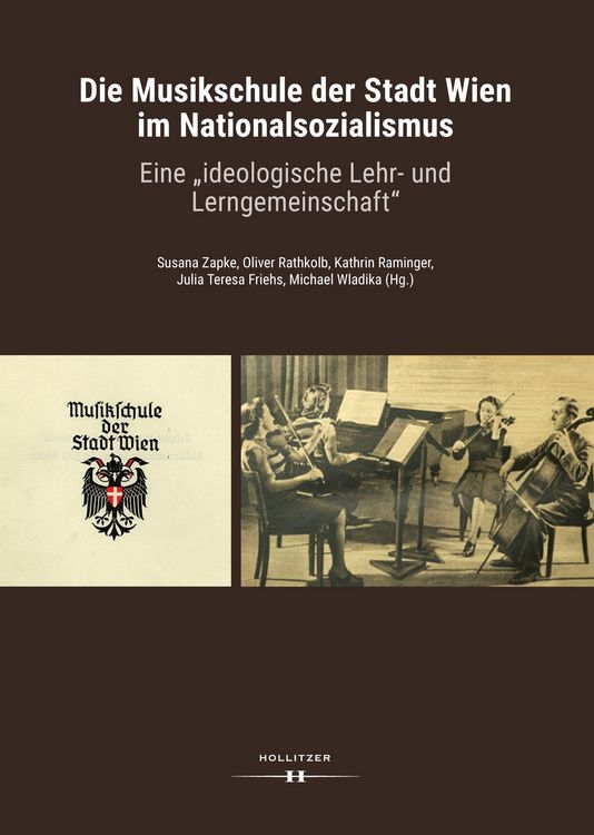 Produktbild: Die Musikschule der Stadt Wien im Nationalsozialismus