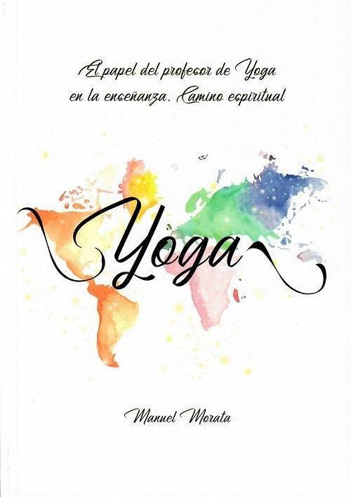 Produktbild: El profesor de yoga en la ense&ntilde;anza actual : camino espiritual