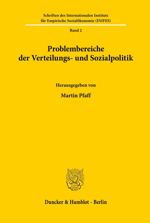 Produktbild: Die Grenzen der Verteilungs- und Sozialpolitik in einer stagnierenden bzw. wachsenden Wirtschaft.