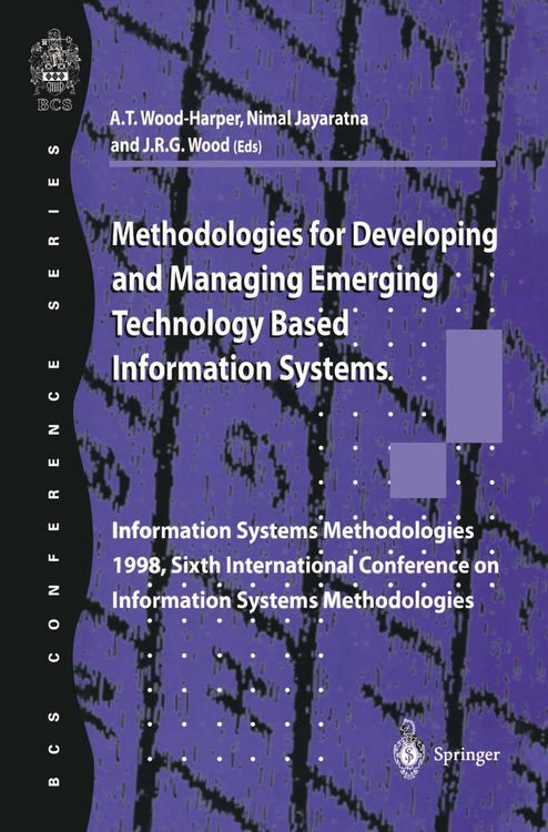 Produktbild: Methodologies for Developing and Managing Emerging Technology Based Information Systems