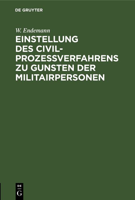 Produktbild: Einstellung des Civilproze&szlig;verfahrens zu Gunsten der Militairpersonen