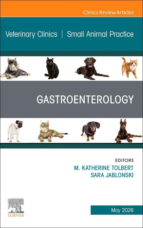 Produktbild: Gastroenterology, an Issue of Veterinary Clinics of North America: Small Animal Practice