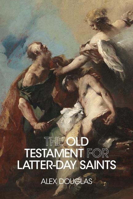 Produktbild: The Old Testament for Latter-Day Saints