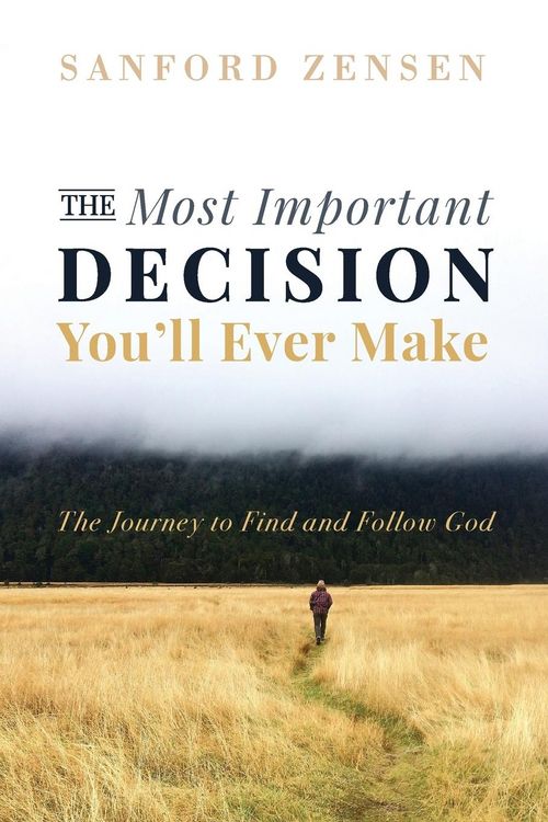 Produktbild: The Most Important Decision You'll Ever Make