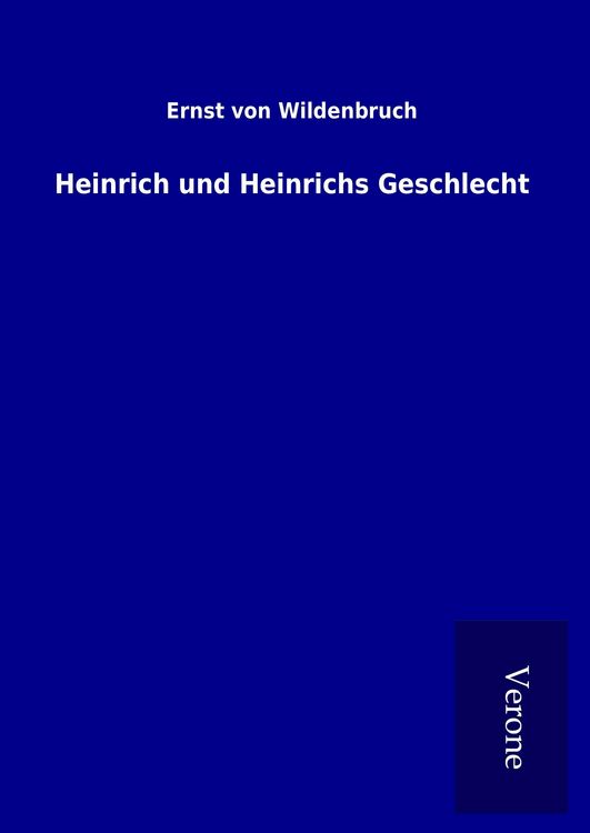 Produktbild: Heinrich und Heinrichs Geschlecht