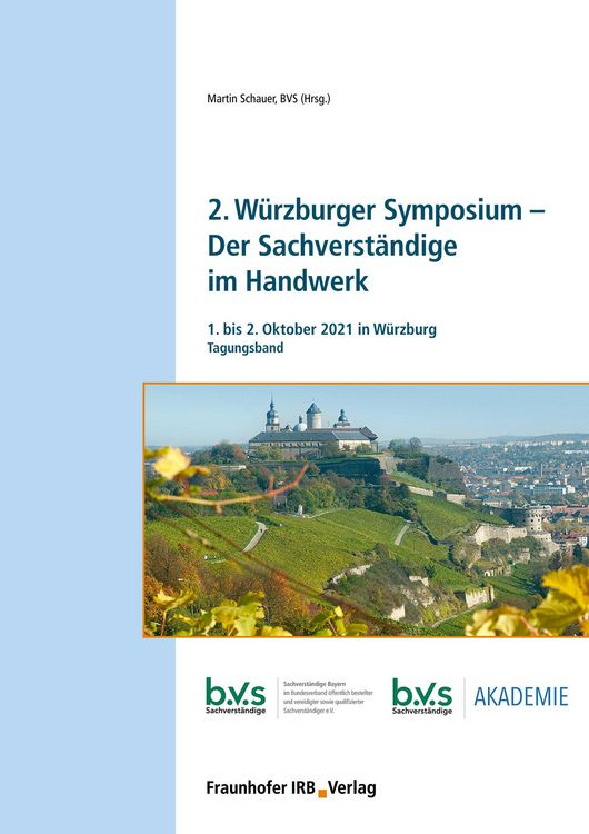 Produktbild: 2. W&uuml;rzburger Symposium - Der Sachverst&auml;ndige im Handwerk.